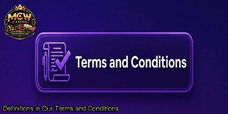 Definitions-in-Our-Terms-and-Conditions.