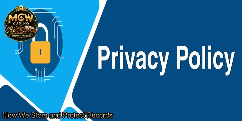 How-We-Store-and-Protect-Records.