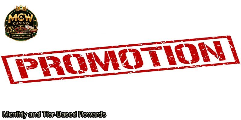 Monthly-and-Tier-Based-Rewards.