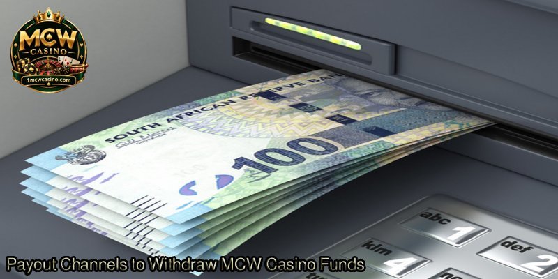 Payout-Channels-to-Withdraw-MCW-Casino-Funds.