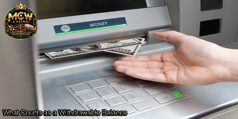 What-Counts-as-a-Withdrawable-Balance.