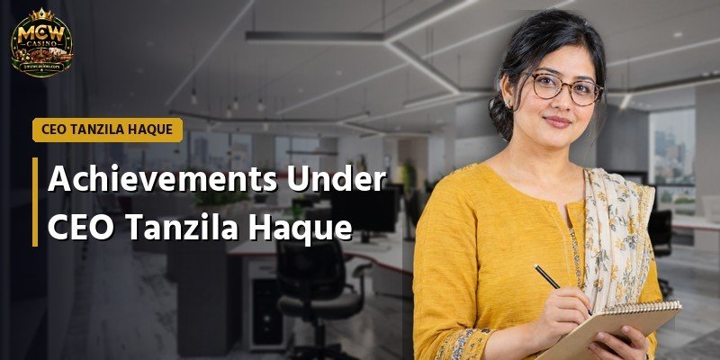 Achievements Under CEO Tanzila Haque